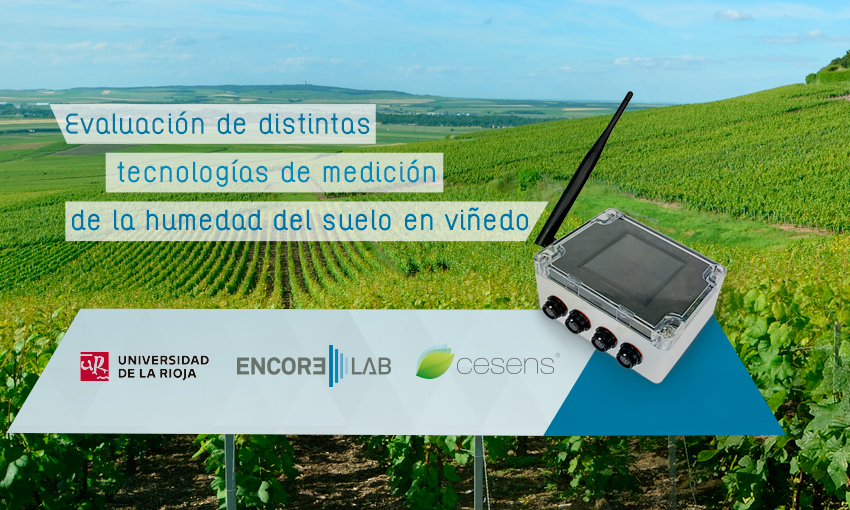Encore Lab y la Universidad de La Rioja colaboran en un proyecto para evaluar distintas tecnologías de medición de la humedad del suelo en viñedo